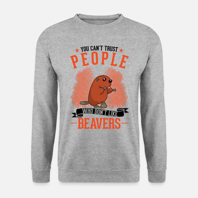 Beaver Beaver Dam Gift Beaver - Unisex Sweatshirt - salt & pepper