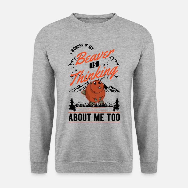 Beaver Gift Beaver Dam Beaver - Unisex Sweatshirt - salt & pepper