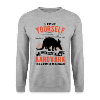 Soyez toujours vous-même, Aardvark Erdferkel - Sweat-shirt Unisexe - gris chiné - Devant - Alina (178cm) & Michal (187cm)
