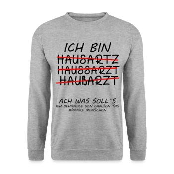 Dankeschön Danke Sagen für Hausarzt Arztpraxis - Unisex Pullover - Weißgrau meliert - Vorne - Alina (178cm) & Michal (187cm)