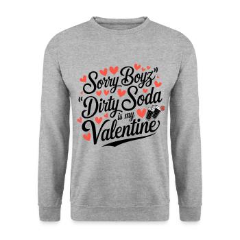 Sorry Boyz Dirty Soda is my Valentine - Unisex Pullover - Weißgrau meliert - Vorne - Alina (178cm) & Michal (187cm)