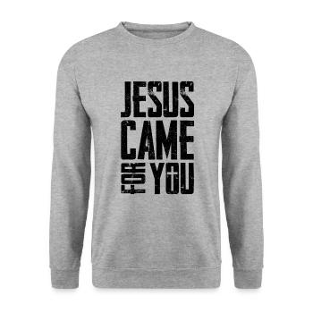 Jesus came for you - Unisex Sweatshirt - salt & pepper - Front - Alina (178cm) & Michal (187cm)
