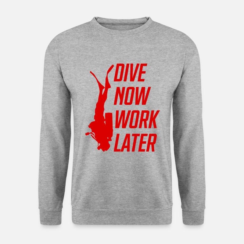 Dive now Diving Funny - Unisex Sweatshirt - salt & pepper