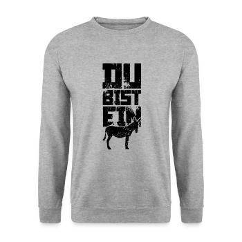Du bist ein Esel Lustig Idiot - Unisex Pullover - Weißgrau meliert - Vorne - Alina (178cm) & Michal (187cm)