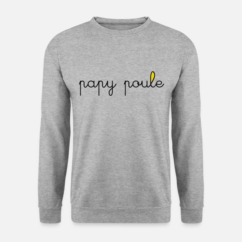 Papy poule amo - Sweat-shirt Unisexe - gris chiné
