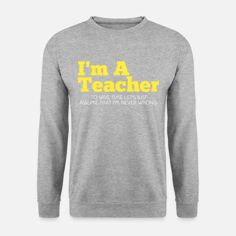 Ich bin ein Lehrer. - Unisex Pullover - Weißgrau meliert