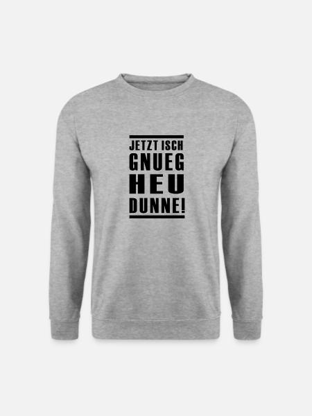jetzt isch gnug heu dunne - Unisex Pullover - Weißgrau meliert