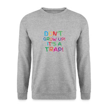 Wachsen Sie nicht auf! Es ist eine Falle! - Unisex Pullover - Weißgrau meliert - Vorne - Alina (178cm) & Michal (187cm)