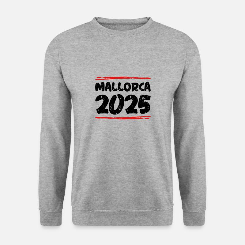 Mallorca 2025 Spruch - Unisex Sweatshirt - salt & pepper