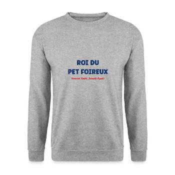 Roi du pet foireux - Sweat-shirt Unisexe - gris chiné - Devant - Alina (178cm) & Michal (187cm)