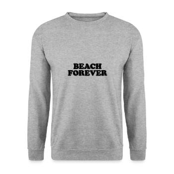 Plage Forever Vacances Voyage Plage Mer Loisirs - Sweat-shirt Unisexe - gris chiné - Devant - Alina (178cm) & Michal (187cm)