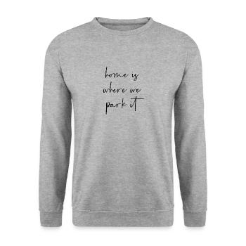 Home is where we park it - Unisex Pullover - Weißgrau meliert - Vorne - Alina (178cm) & Michal (187cm)