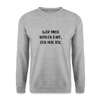 Wer mich nerven darf den mag ich - Unisex Pullover - Weißgrau meliert - Vorne - Alina (178cm) & Michal (187cm)