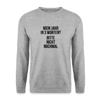 Mein Jahr in 3 Worten Bitte nicht nochmal - Unisex Pullover - Weißgrau meliert - Vorne - Alina (178cm) & Michal (187cm)