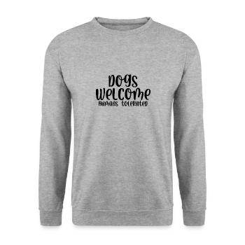 Les chiens accueillent les humains tolérés - Sweat-shirt Unisexe - gris chiné - Devant - Alina (178cm) & Michal (187cm)