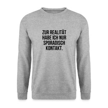 Zur Realität habe ich nur sporadisch Kontakt - Unisex Pullover - Weißgrau meliert - Vorne - Alina (178cm) & Michal (187cm)