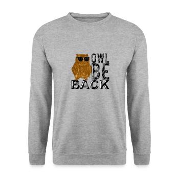 Owl Be Back Funny Owl With Sunglasses Nocturnal - Unisex Sweatshirt - salt & pepper - Front - Alina (178cm) & Michal (187cm)