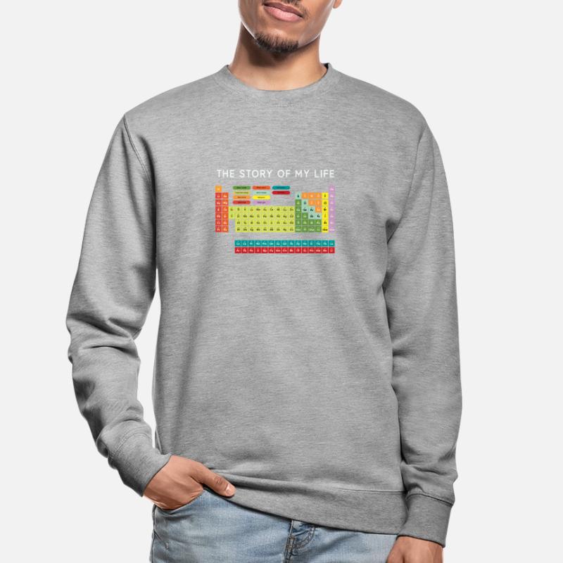Chemist Elements Science Cool Fun Gift Unisex Sweatshirt