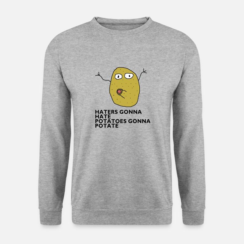 Haters gonna hate - Unisex Sweatshirt - salt & pepper