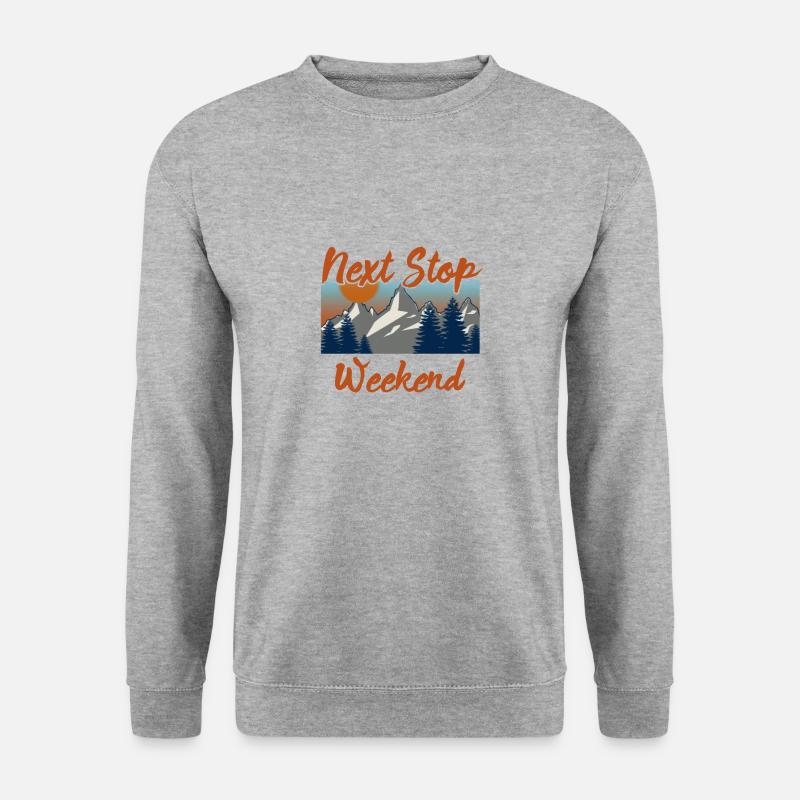 Next stop weekend T-shirt - Unisex Sweatshirt - salt & pepper