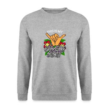 This Is My Hawaiian Shirt Aloha Luau Tropical - Unisex Sweatshirt - salt & pepper - Front - Alina (178cm) & Michal (187cm)