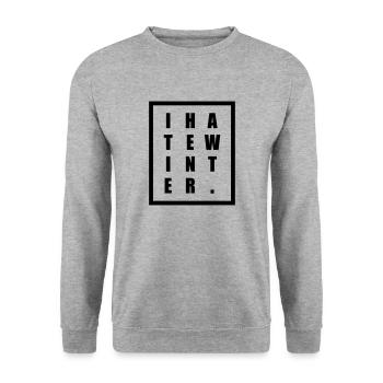 Je déteste l’hiver - Sweat-shirt Unisexe - gris chiné - Devant - Alina (178cm) & Michal (187cm)
