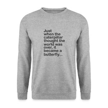 Caterpillar est devenu papillon - Sweat-shirt Unisexe - gris chiné - Devant - Alina (178cm) & Michal (187cm)