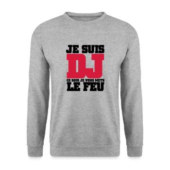 Je Suis DJ ce soir je vous mets le feu - Sweat-shirt Unisexe - gris chiné - Devant - Alina (178cm) & Michal (187cm)