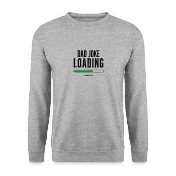 Dad Joke Loading, Father's Day Gift For Him - Unisex Pullover - Weißgrau meliert - Vorne - Alina (178cm) & Michal (187cm)