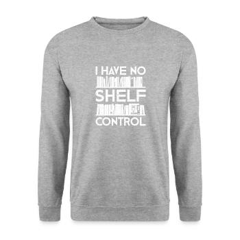 Jokes Reading Books Design Quote No Shelf Control - Unisex Pullover - Weißgrau meliert - Vorne - Alina (178cm) & Michal (187cm)