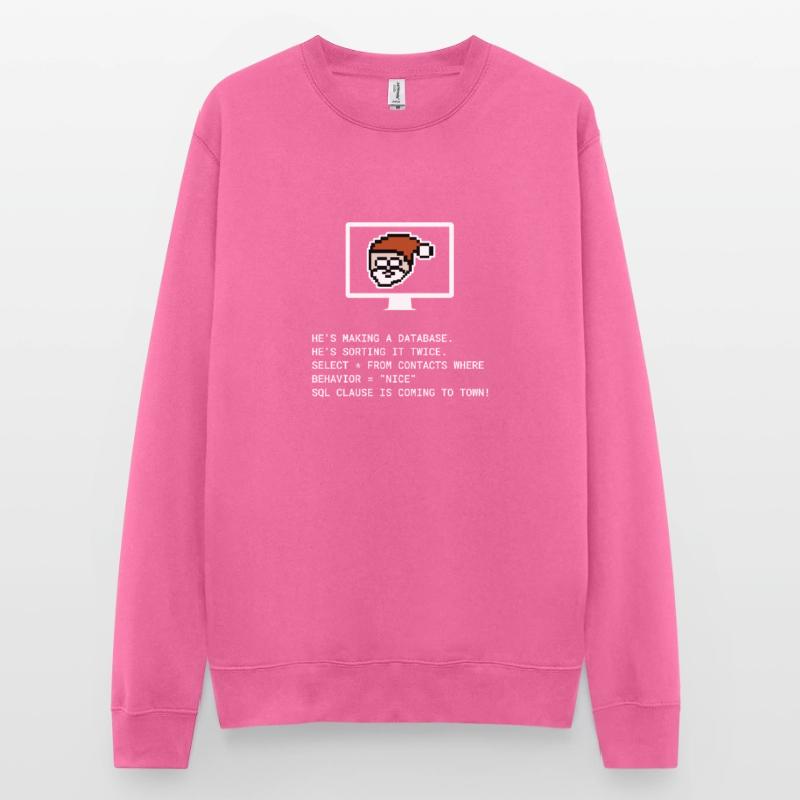 Christmas SQL Clause programmer IT gift Unisex Sweatshirt