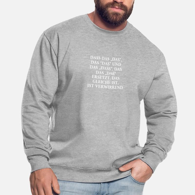 Dass Das Das Das Das Und Das Dass Das Das Da Erse Unisex Pullover