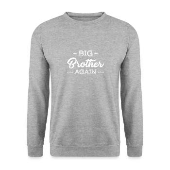 Big brother again for older son - Unisex Sweatshirt - salt & pepper - Front - Alina (178cm) & Michal (187cm)
