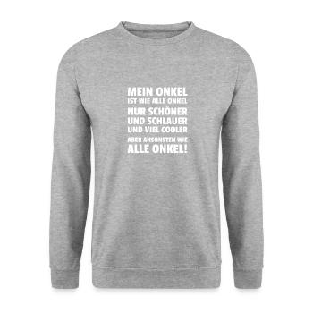 Mein Onkel Ist Wie Alle Onkel Nur Schöner Und - Unisex Pullover - Weißgrau meliert - Vorne - Alina (178cm) & Michal (187cm)