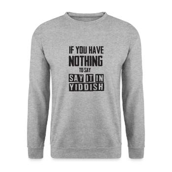 Dites-le en yiddish - Sweat-shirt Unisexe - gris chiné - Devant - Alina (178cm) & Michal (187cm)