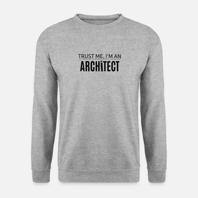 Architect saying funny architecture - Unisex Sweatshirt - salt & pepper