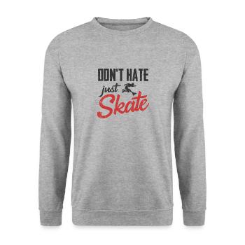 Inline Skating Dont Hate Just Skate Design For One - Unisex Sweatshirt - salt & pepper - Front - Alina (178cm) & Michal (187cm)
