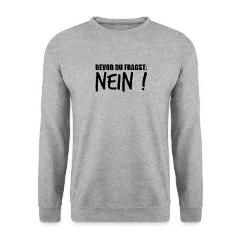 lustiger Spruch Sprüche Witziges Geschenk - Unisex Pullover - Weißgrau meliert - Vorne - Alina (178cm) & Michal (187cm)