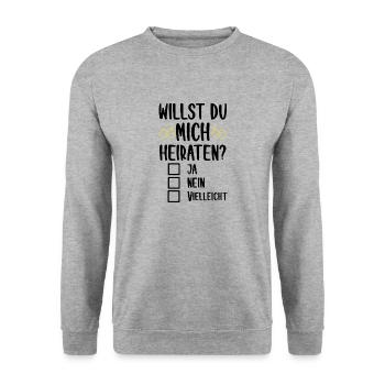 Willst du Mich Heiraten Heiratsantrag Lustig Humor - Unisex Pullover - Weißgrau meliert - Vorne - Alina (178cm) & Michal (187cm)