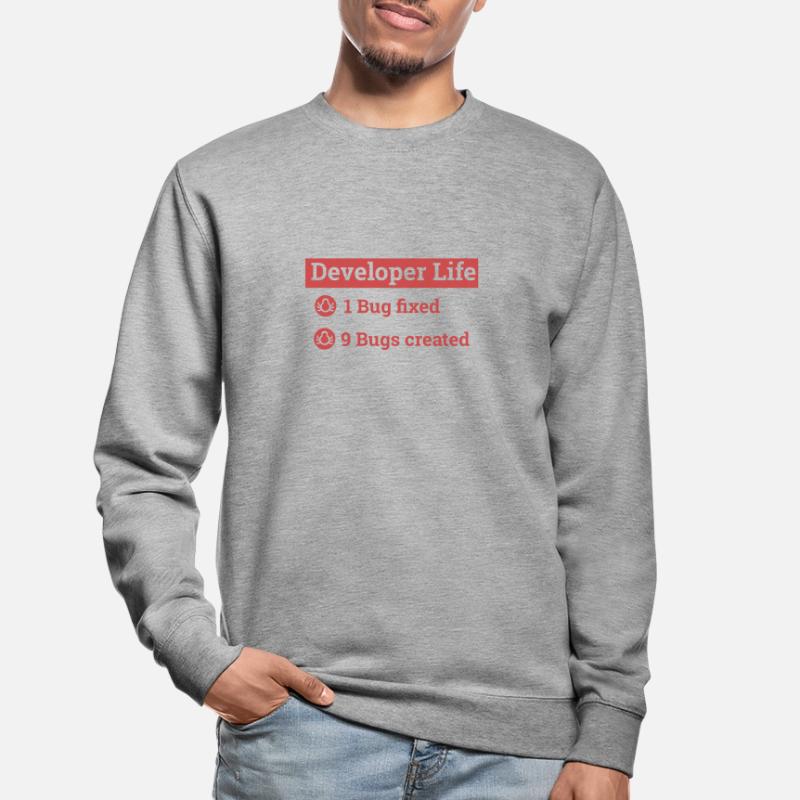 « Developer life » | Programmeur, programmeur Sweat-shirt Unisexe