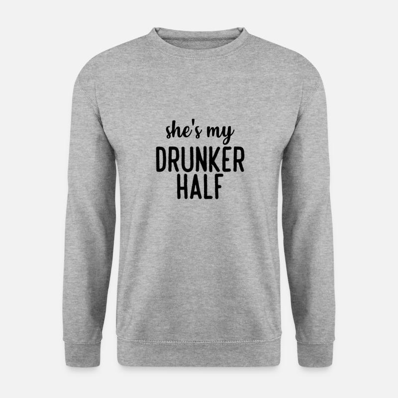 shes my drunker half - Unisex Pullover - Weißgrau meliert