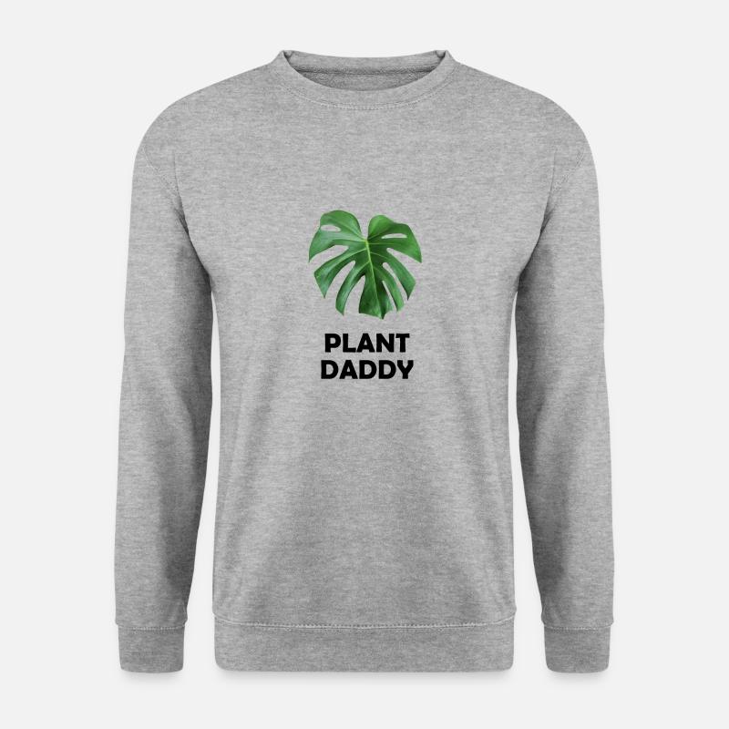 Plants Daddy Gift Monstera Deliciosa - Unisex Sweatshirt - salt & pepper