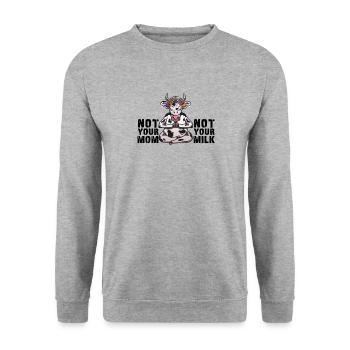Pas ta mère, pas ton lait Lait végétalien végétarien - Sweat-shirt Unisexe - gris chiné - Devant - Alina (178cm) & Michal (187cm)