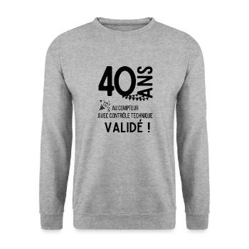 40 ans au compteur cadeau humour pour anniversaire - Sweat-shirt Unisexe - gris chiné - Devant - Alina (178cm) & Michal (187cm)