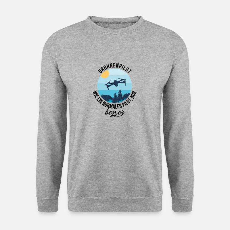 Drohnenpilot, wie ein normaler Pilot nur besser - Unisex Pullover - Weißgrau meliert
