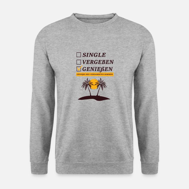 Sommer Spruch Single Urlaub - Unisex Pullover - Weißgrau meliert