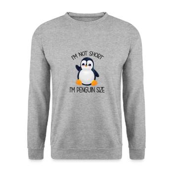 Pinguin I'm Not Short I'm Penguin Size - Unisex Sweatshirt - salt & pepper - Front - Alina (178cm) & Michal (187cm)