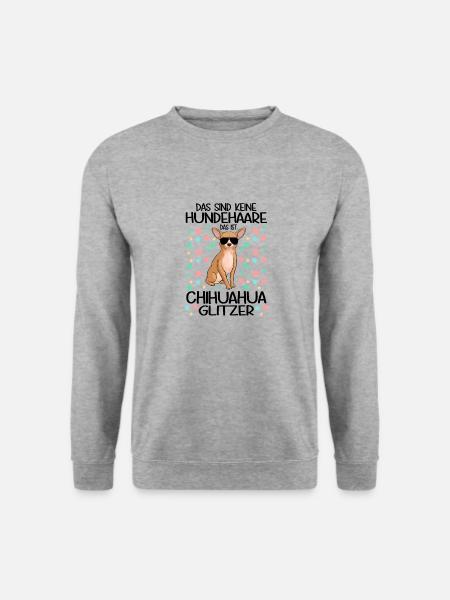 Das sind keine Hundehaare Chihuahua Glitzer - Unisex Pullover - Weißgrau meliert