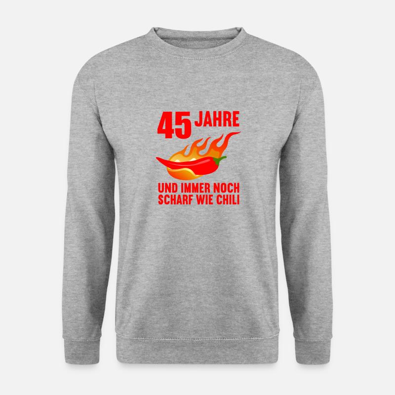 45 Jahre scharf wie Chili 45. Geburtstag - Unisex Pullover - Weißgrau meliert