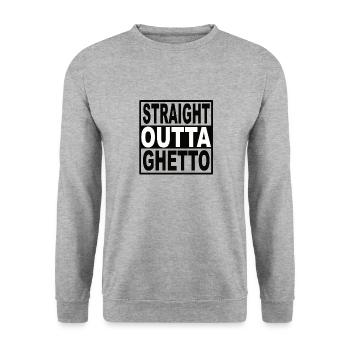 Straigt Outta Ghetto - Unisex Sweatshirt - salt & pepper - Front - Alina (178cm) & Michal (187cm)